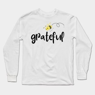 Be Grateful Christian Long Sleeve T-Shirt